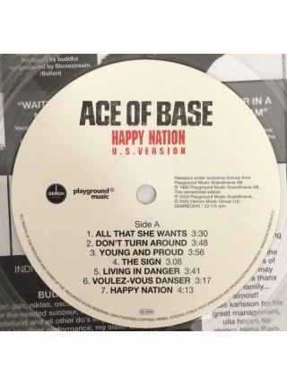 35008870	 Ace Of Base – Happy Nation (U.S. Version)	" 	Europop, Euro House"	Clear	1993	" 	Playground Music Scandinavia – DEMREC845, Demon Records – DEMREC845"	S/S	 Europe 	Remastered	11.12.2020