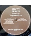 35008876	Brown Spirits – Solitary Transmissions	" 	Psychedelic Rock, Krautrock"	Black, Limited	2023	" 	Soul Jazz Records – SJR LP525"	S/S	 Europe 	Remastered	19.05.2023