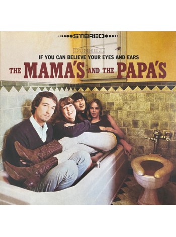 35008904	 The Mama's And The Papa's* – If You Can Believe Your Eyes And Ears	" 	Folk Rock, Pop Rock"	Black	1966	" 	UMe – 00602507461676, Geffen Records – 00602507461676"	S/S	 Europe 	Remastered	29.01.2021
