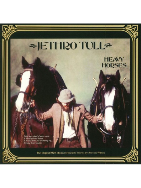 35001508	Jethro Tull – Heavy Horses 	" 	Folk Rock, Prog Rock"	1978	Remastered	2018	" 	Chrysalis – 0190295757311, Parlophone – 0190295757311"	S/S	 Europe 