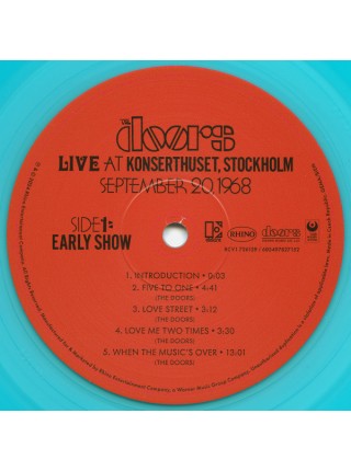 35014859	 	 The Doors – Live At Konserthuset, Stockholm, , 1968	"	Psychedelic Rock, Blues Rock "	Translucent Light Blue, Triplefold, RSD, Limited, 3lp	2024	Rhino Records (2) – RCV1 726129"	S/S	 Europe 	Remastered	20.04.2024