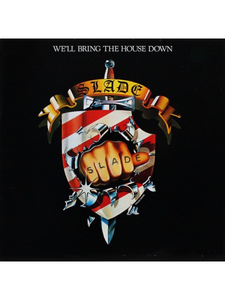 1404205		Slade – We'll Bring The House Down	Hard Rock, Glam	1981	Cheapskate Records – ZL 25353	NM/EX+	Germany	Remastered	1981