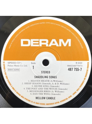 35005767	 Mellow Candle – Swaddling Songs	" 	Folk Rock"	1972	" 	Deram – 487 755-7"	S/S	 Europe 	Remastered	23.06.2023