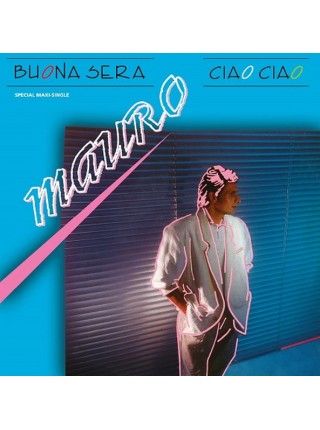 600270	Mauro – Buona Sera - Ciao Ciao 12'' Maxi-Single		1987	Discollectors Production – DCMX002	NM/NM	Germany