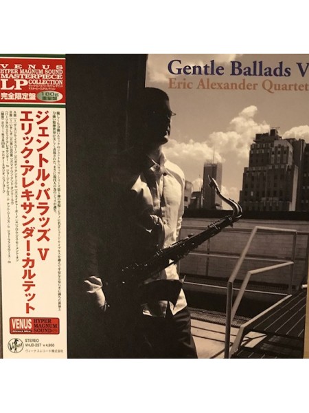 36000011	 	 Eric Alexander Quartet – Gentle Ballads V	  Jazz, Post Bop	Black, 180 Gram, Japan, Limited	2011	" 	Venus Records (5) – VHJD-257"	S/S	 Europe 	Remastered	13.10.2023