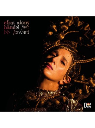 36000016	 	 Efrat Alony – Händel Fast Forward	" 	Jazz, Vocal"	Black	2023	" 	Dot Time Records – DT8572"	S/S	 Europe 	Remastered	08.09.2023