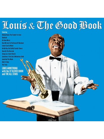 36000023	 	 Louis Armstrong  – Louis & The Good Book	" Jazz,	Gospel, Swing"	Black, 180 Gram	1958	" 	Not Now Music – CATLP212"	S/S	 Europe 	Remastered	12.03.2021