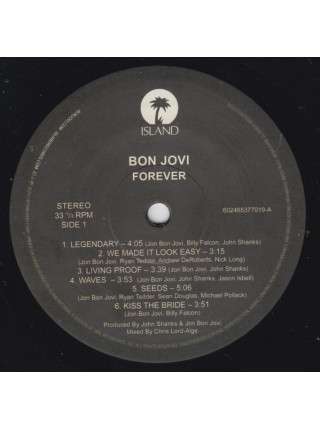 35015979	 	 Bon Jovi – Forever	" 	Arena Rock, Hard Rock, Pop Rock"	Black	2024	" 	Island Records – 602465377019"	S/S	 Europe 	Remastered	07.06.2024