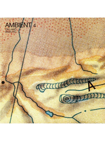 35003421	 Brian Eno – Ambient 4 (On Land)	" 	Ambient, Minimal"	1982	" 	Virgin EMI Records – ENOLP8"	S/S	 Europe 	Remastered	16.11.2018