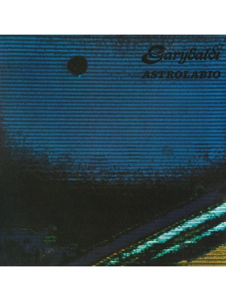 180034	Garybaldi – Astrolabio	1973	2007	"	Vinyl Magic – VM LP 116, Fonit – VMLP116, Fonit – lpq/09075"	NM/NM	Italy