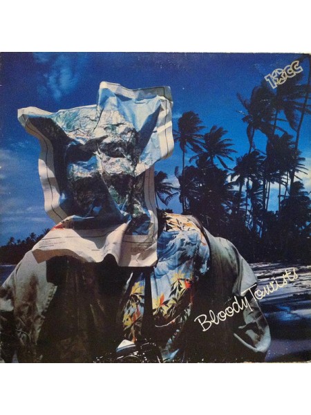 1405039		10cc – Bloody Tourists		Pop Rock	1978	Mercury – 9102 503	EX+/EX	England	Remastered	1978