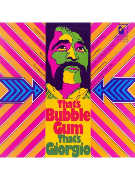 1405075		Giorgio ‎– That's Bubble Gum - That's Giorgio		Pop Rock, Garage Rock, Bubblegum	1969	Hansa ‎– 80 052	VG+/EX+	Germany	Remastered	1969