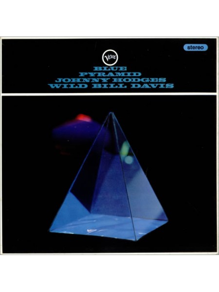 1405019		Johnny Hodges, Wild Bill Davis – Blue Pyramid		Jazz, Hard Bop	1966	Verve Records – V-8635, Verve Records – V/8635	 EX+/EX	USA	Remastered	1966