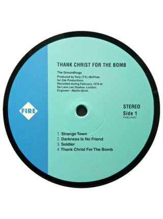 35007348		 Groundhogs – Thank Christ For The Bomb	" 	Classic Rock, Blues Rock, Prog Rock"	Black, Gatefold	1970	" 	Fire Records – FIRELP507"	S/S	 Europe 	Remastered	25.10.2019