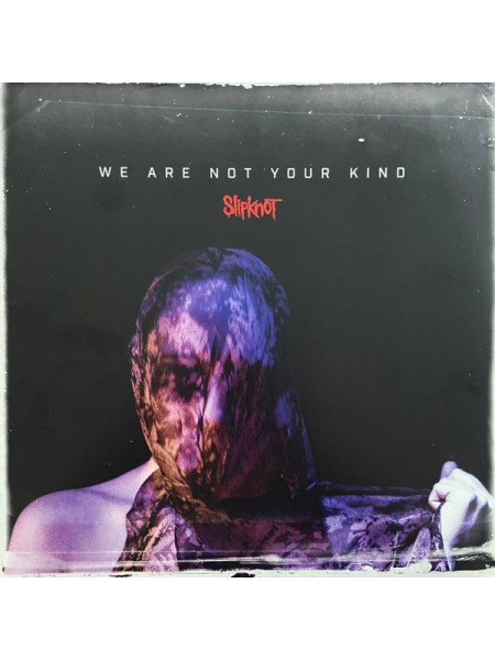 35014491	 Slipknot – We Are Not Your Kind, 2lp	" 	Alternative Metal, Industrial Metal"	Black, 180 Gram, Gatefold	2019	Roadrunner Records – 0016861741013 	S/S	 Europe 	Remastered	09.08.2019