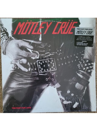 35006037	 Mötley Crüe – Too Fast For Love	" 	Hard Rock, Heavy Metal"	1981	" 	BMG – 538782591"	S/S	 Europe 	Remastered	2.9.2022