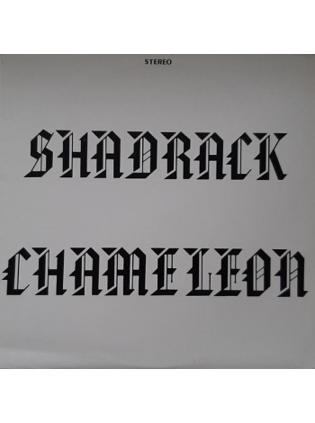 1401540		Shadrack Chameleon ‎– Shadrack Chameleon  	Psychedelic Rock	1973	Gear Fab Records ‎– GF-202	M/M	USA	Remastered	1998