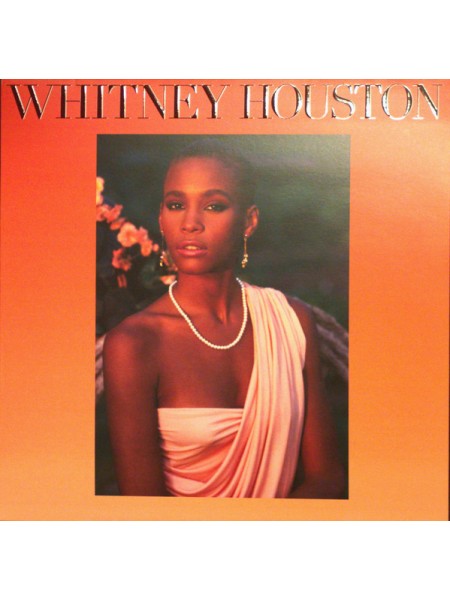 32000163	Whitney Houston – Whitney Houston 	1985	Remastered	2023	"	Arista – 19658702171"	S/S	 Europe 