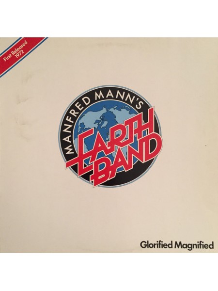 1405134		Manfred Mann's Earth Band ‎– Glorified Magnified 		Pop Rock, Prog Rock, Classic Rock 	1972	Bronze – 28 855 XOT	NM/NM	Germany	Remastered	1977