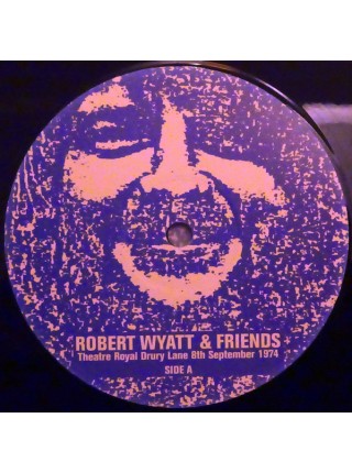 35017129	 	  Robert Wyatt & Friends – Theatre Royal Drury Lane 8th September 1974	"	Jazz-Rock, Prog Rock "	Black, 2lp	1981	" 	Domino – REWIGLP48"	S/S	 Europe 	Remastered	08.09.2016