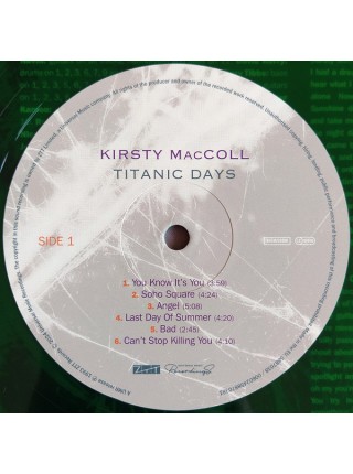 35014825	 	 Kirsty MacColl – Titanic Days	" 	Pop Rock"	Green Transparent, RSD, Limited	1993	" 	ZTT – 5887038"	S/S	 Europe 	Remastered	20.04.2024