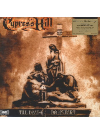 35016657	 	 Cypress Hill – Till Death Do Us Part	" 	Hip Hop"	Black, 180 Gram, 2lp	2004	" 	Music On Vinyl – MOVLP1728"	S/S	 Europe 	Remastered	03.11.2016