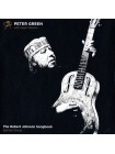 35016600	 	 Peter Green  – The Robert Johnson Songbook	"	Delta Blues "	Black	1998	 Madfish – SMALP1073	S/S	 Europe 	Remastered	18.05.2018