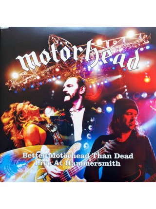 35015039	 	 Motörhead – Better Motörhead Than Dead - Live At Hammersmith	" 	Rock & Roll"	Black, Gatefold, 4lp	2007	" 	BMG – BMGCAT374QLP"	S/S	 Europe 	Remastered	05.04.2019