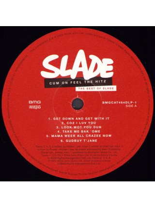 35004346	 Slade – Cum On Feel The Hitz - The Best Of Slade  2lp	" 	Glam, Hard Rock, Pop Rock"	2020	Remastered	2020	" 	BMG – BMGCAT464DLP"	S/S	 Europe 