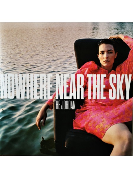 35003693	 The Jordan – Nowhere Near The Sky	" 	Electronic, Pop"	2023	Remastered	2023	" 	Cooking Vinyl – COOKLP831"	S/S	 Europe 
