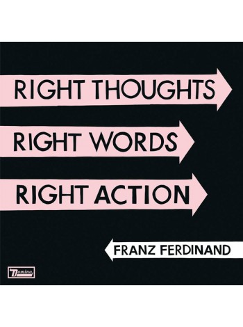 35005986	 Franz Ferdinand – Right Thoughts, Right Words, Right Action	" 	Indie Rock"	2013	" 	Domino – WIGLP255"	S/S	 Europe 	Remastered	23.08.2013