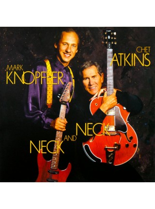 35007492	 Chet Atkins And Mark Knopfler – Neck And Neck	" 	Country"	1990	" 	Music On Vinyl – MOVLP1094"	S/S	 Europe 	Remastered	03.07.2014