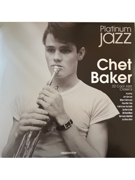 33000107	 Chet Baker – Platinum Jazz, 3lp	" 	Jazz"	 Silver	2021	" 	Not Now Music Limited – NOT3LP291"	S/S	 Europe 	Remastered	09.06.23