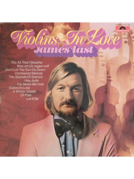 5000016	James Last – Violins In Love, vcl.	Ballad, Contemporary, Easy Listening	1974	"	Polydor – 2371 520"	NM/EX+	Germany	Remastered	1974