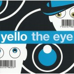 600223	Yello – The Eye			2021	Universal – 7640161960237	S/S	Europe