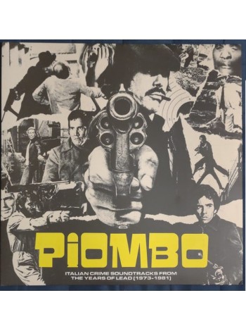 35016801	 	 Various – Piombo - Italian Crime Soundtracks From The Years Of Lead (1973-1981)	"	Funk / Soul, Stage & Screen "	Black, Gatefold, 2lp	2022	" 	Cam Sugar – CS011"	S/S	 Europe 	Remastered	18.11.2022