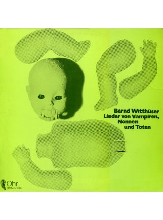 180212	Bernd Witthüser (Witthuser) ‎– Lieder Von Vampiren, Nonnen Und Toten	1970	2008	Ohr – OMM 56002, Ohr – OMM 56.002	S/S	Europe