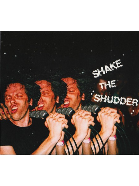 38000002	 !!! – Shake The Shudder	" 	Leftfield, Indie Rock, Disco"	Digipack	2017	" 	Warp Records – WARPCD283"	S/S	 Europe 	Remastered	19.05.2017