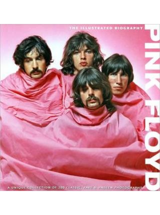 10027	Pink Floyd: The Illustrated Biography by Marie Clayton - Clayton M.; Transatlantic Press; 2010 				